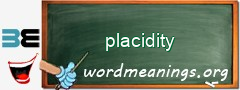 WordMeaning blackboard for placidity